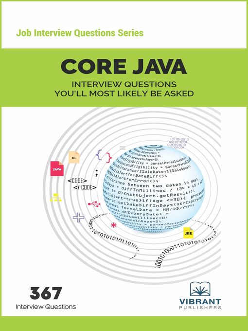 Title details for Core Java Interview Questions You'll Most Likely Be Asked by Vibrant Publishers - Available